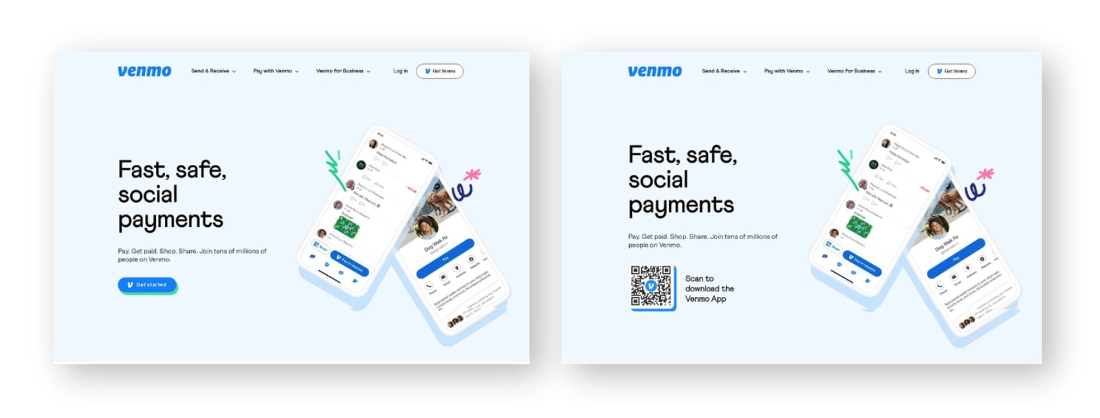 Venmo home page split test, with the Get started button on the left and a QR code captioned Scan to download the Venmo App on the right