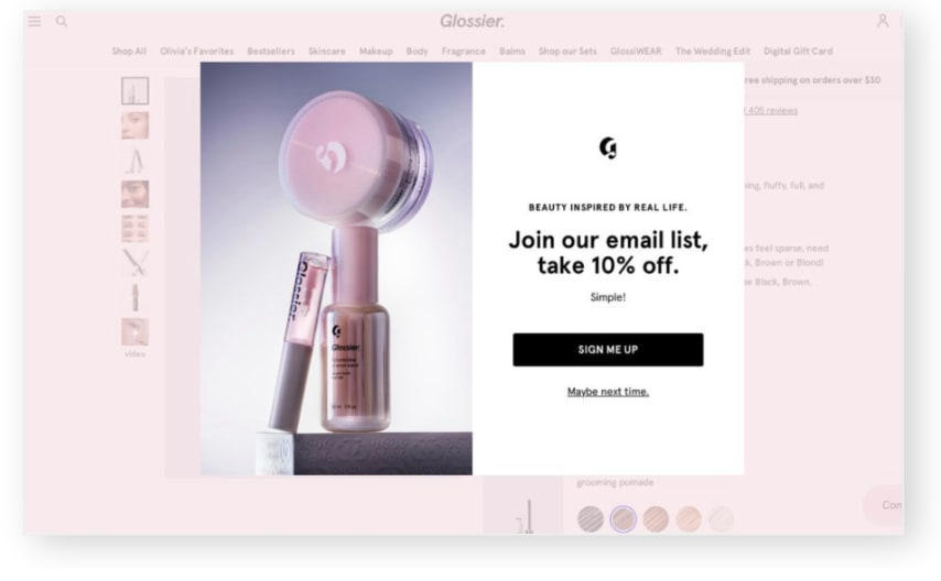 Glossier popup headed Join our email list, take 10% off, with a Sign me up button