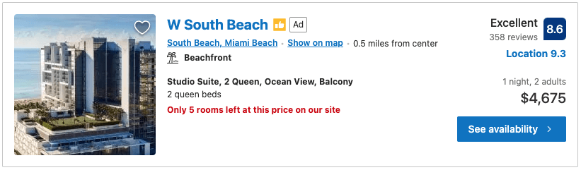 A Booking.com listing for W South Beach carrying the warning Only 5 rooms left at this price on our site