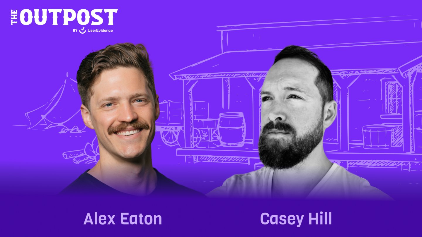 The Outpost by UserEvidence card for the session, with headshots of Alex Eaton and Casey Hill