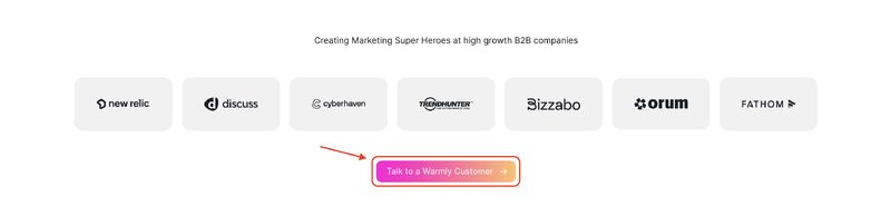 The Warmly homepage below a customer logo bar, with an arrow pointing at a pink call to action button reading Talk to a Warmly Customer